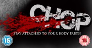 Thursday January 31st, Stockport Plaza (7.00pm start. £8.00 entry) BLOODY BLACK COMEDY DOUBLE BILL: MON AMI & CHOP Pre-book two or more tickets for this screening HERE and pick up a free GRIMMFEST or SOME GUY WHO KILLS PEOPLE T-Shirt...